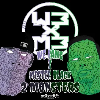 2 Monsters by We Bang