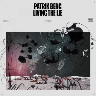 Living the Lie by Patrik Berg