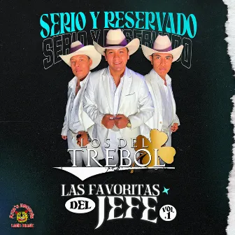 Serio Y Reservado by Los Del Trébol