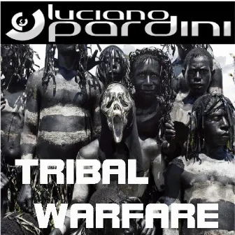 Tribal Warfare by Luciano Pardini