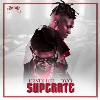 Superate by Kevin Ice