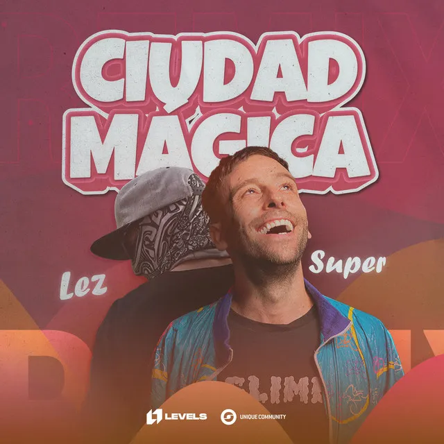 Ciudad Mágica - Super, Lez Bootleg