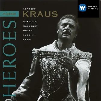 Opera Heroes - Alfredo Kraus by Alfredo Kraus