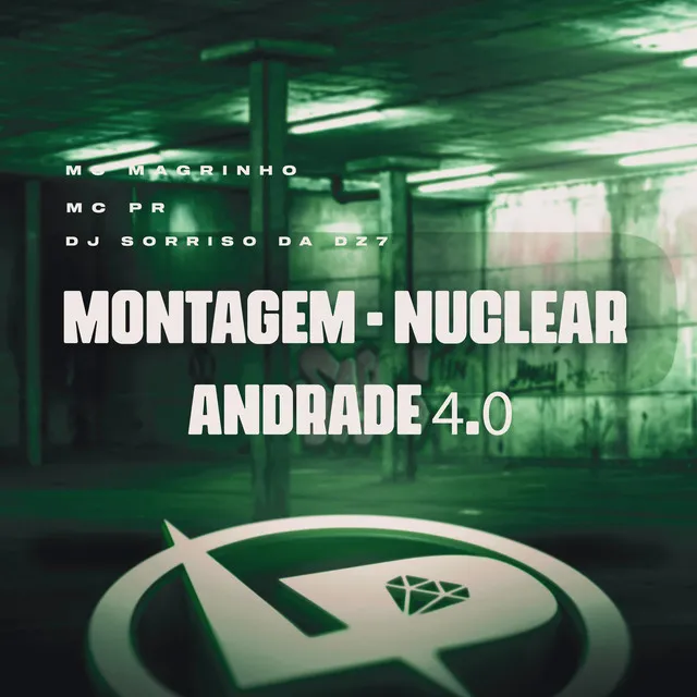 Montagem - Nuclear Andrade 4.0