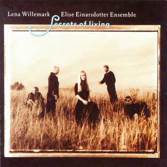 Secrets of Living by Elise Einarsdotter Ensemble