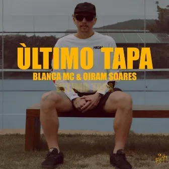 Último Tapa by Blanca