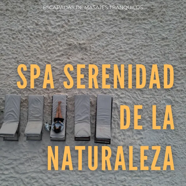 Spa Serenidad De La Naturaleza: Escapadas De Masajes Tranquilos