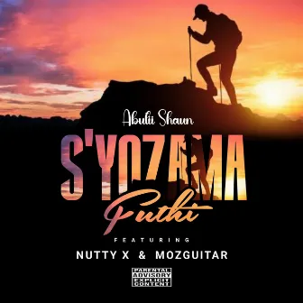 S'yozama Futhi by Abutii Shaun