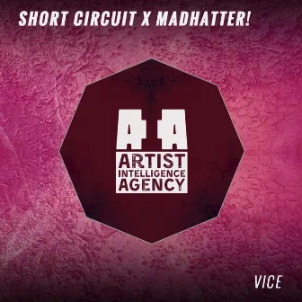 Vice - Single by Short Circuit