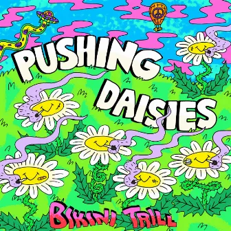 Pushing Daisies by Bikini Trill