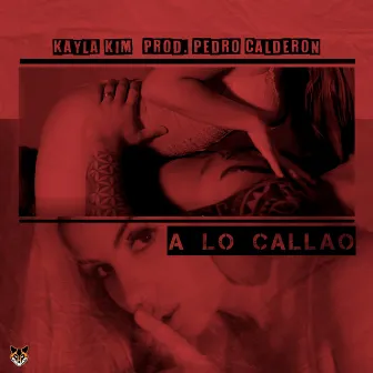 A lo Callao by Kayla Kim