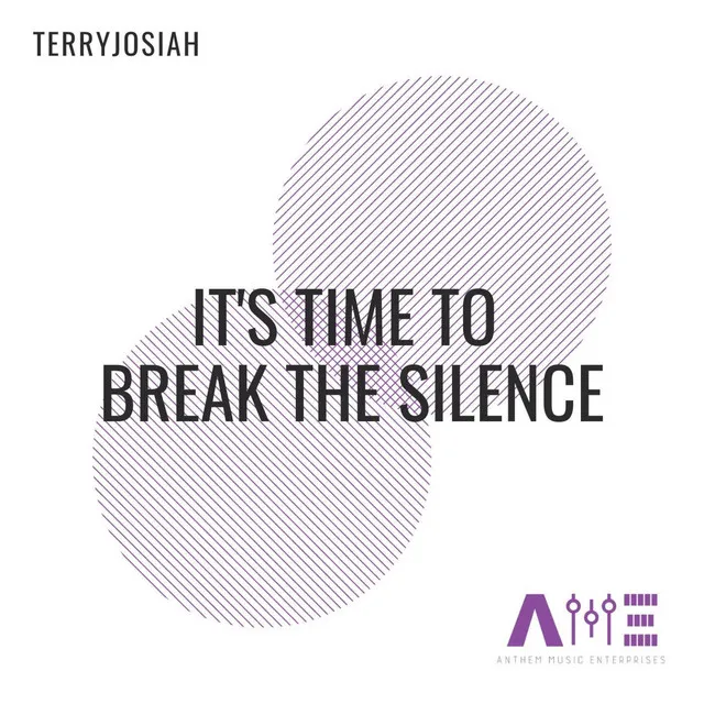 It's Time to Break the Silence