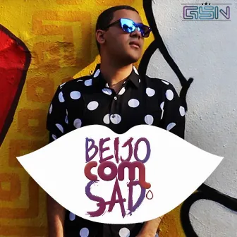 Beijo Com Sad by Gsn