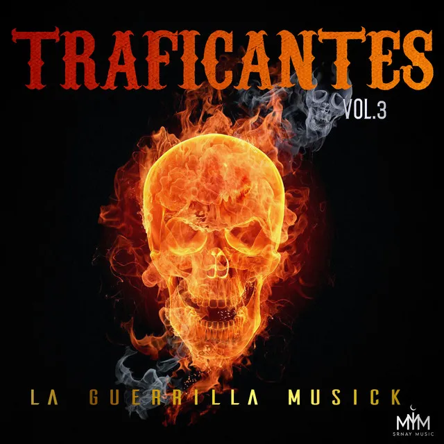 Traficantes (Vol.3)