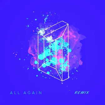 All Again (Remix) by Will Rumens