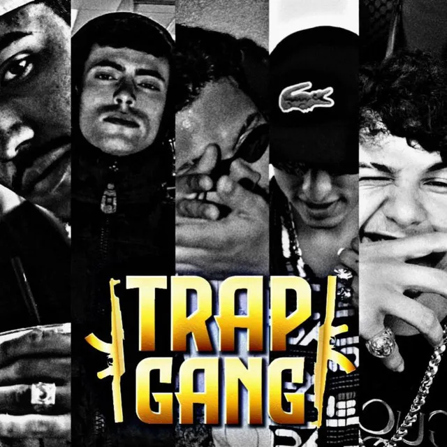 Trap Gang