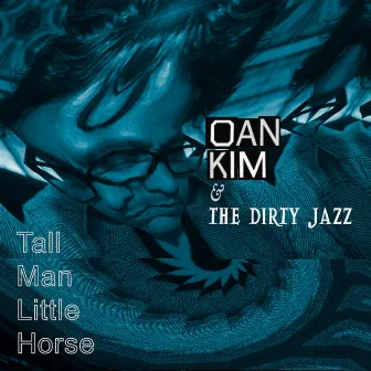 Tall Man Little Horse by Oan Kim