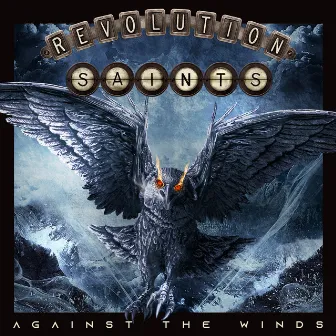 Against The Winds by Revolution Saints