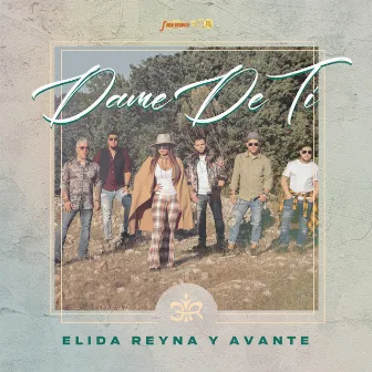 Dame De Ti by Elida Reyna Y Avante