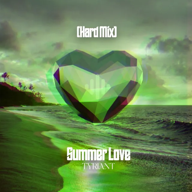 Summer Love (Hard Mix)