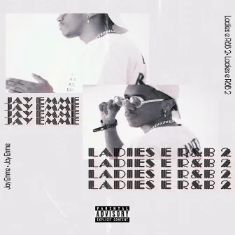 Ladies & Rnb 2 by Jay Emme