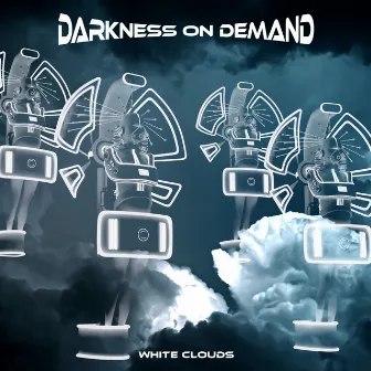 White Clouds by Darkness on Demand