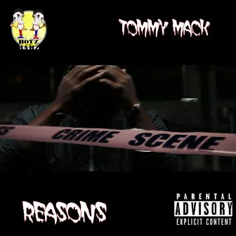 Reasons by Tommy Mack