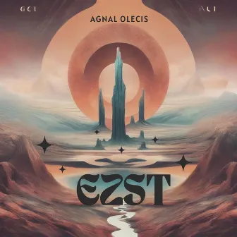 EZST by Agnal Olecis