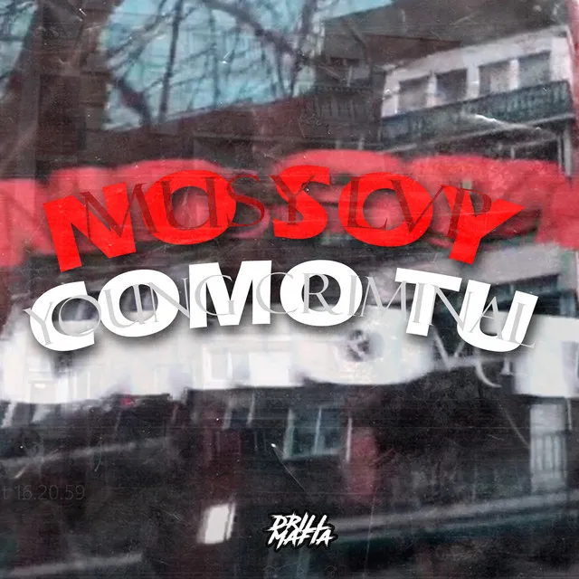 No soy como tu