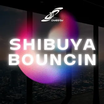 Shibuya Bouncin by Shaddow