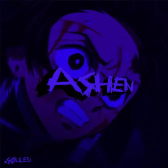 Ashen by .søuled