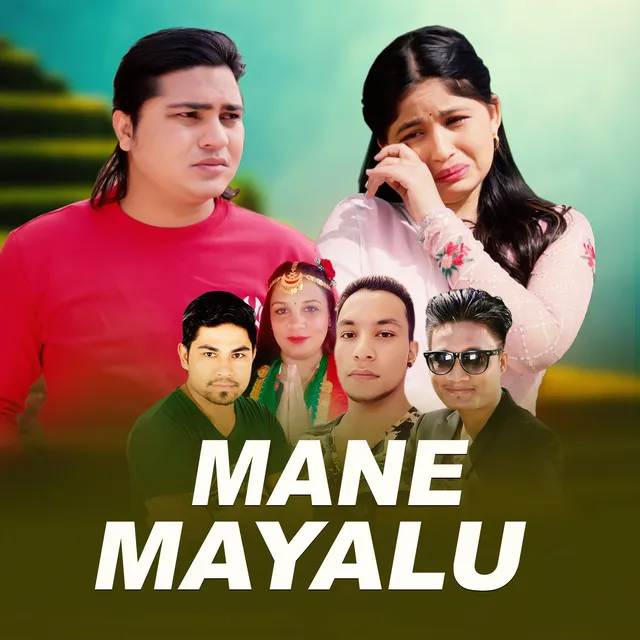 MANE MAYALU