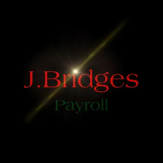 Payroll by J.Bridges