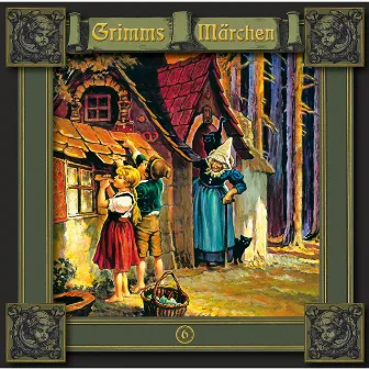 Folge 6: Hänsel und Gretel / Die sieben Raben / Die Gänsehirtin am Brunnen by Grimms Märchen