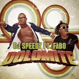 Dolomite by DJ Speedy