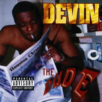 The Dude by Devin The Dude