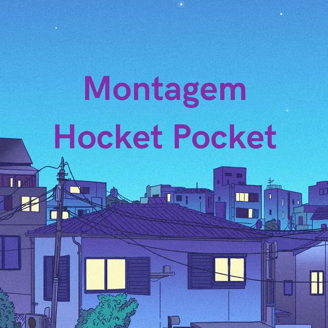 Montagem Hocket Pocket