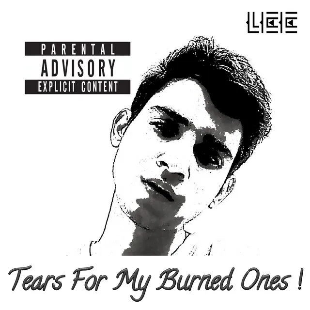 Tears for my burned ones!