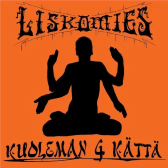 Kuoleman 4 Kättä by Liskomies