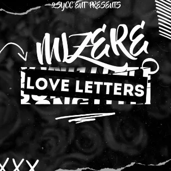 Love Letters by Mizere