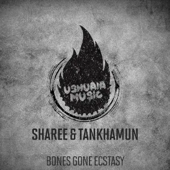 Bones Gone Ecstasy by Tankhamun