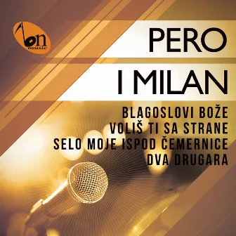 Blagoslovi Bože by Pero i Milan