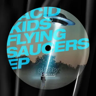 Flying Saucers EP by Acid Kids