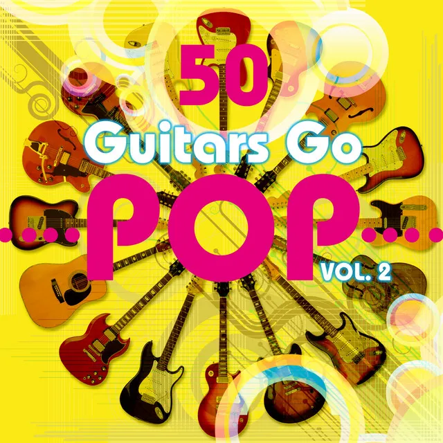 50 Guitars Go Pop, Vol. 2