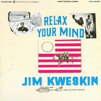 Relax Your Mind by Jim Kweskin