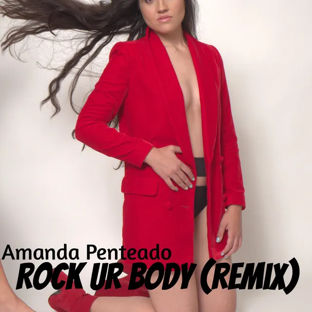 Rock Ur Body (Remix)