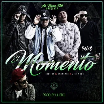 El momento by Doble B