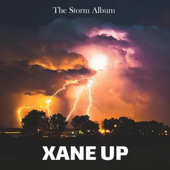 The Storm Album by Xane Up