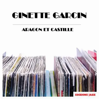 Aragon Et Castille by Ginette Garcin