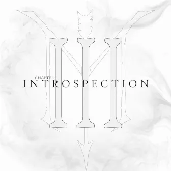 Chapter III: Introspection by Manic